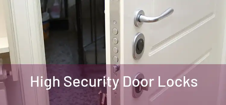  High Security Door Locks 